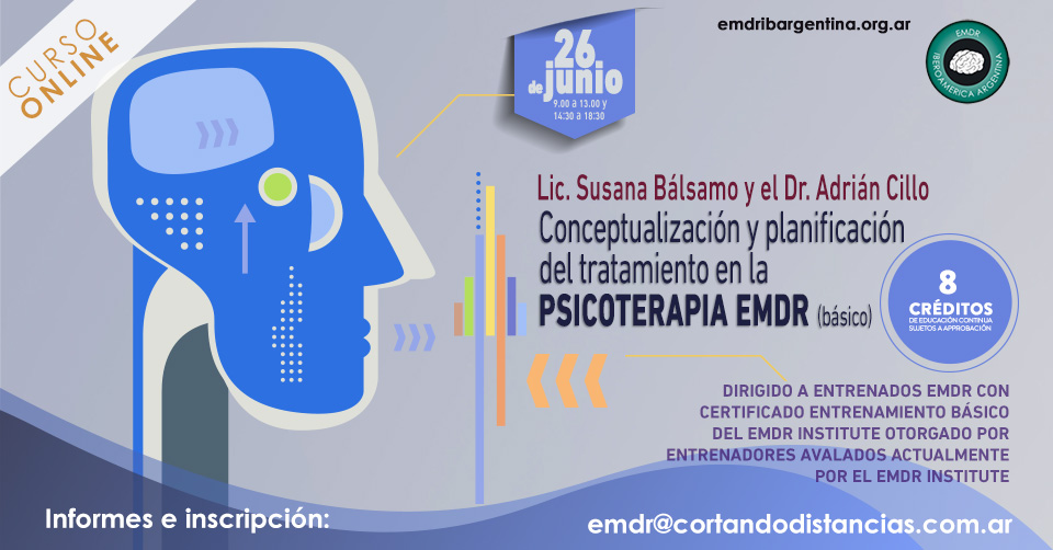 Conceptualización y planificación del tratamiento en la Psicoterapia EMDR  (básico)